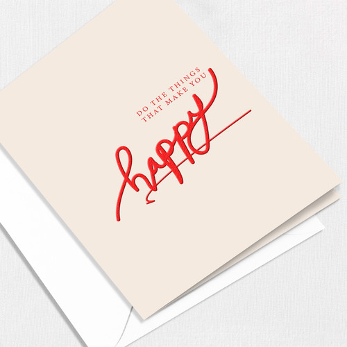 Do The Thing That Make You Happy Greeting Card All Cards Leslie Store