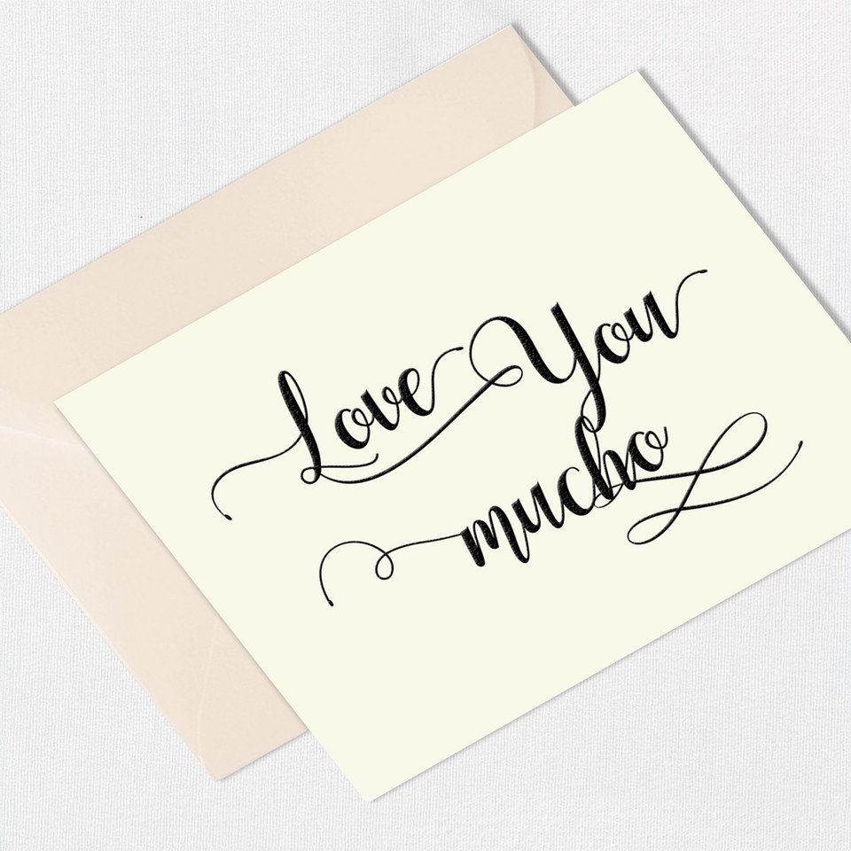 Love You Mucho Greeting Card All Cards Leslie Store