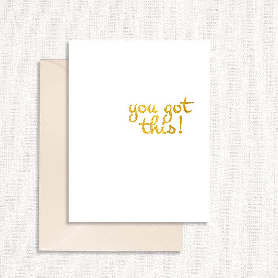 You Got This Greeting Card All Cards Leslie Store