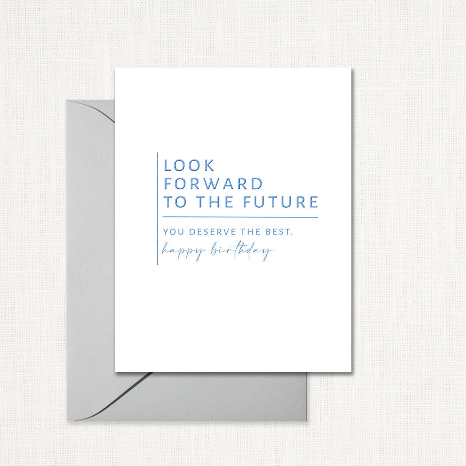Look Forward To The Future Greeting Card All Cards Leslie Store