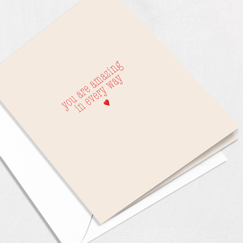 You Are Amazing In Every Way Greeting Card All Cards Leslie Store