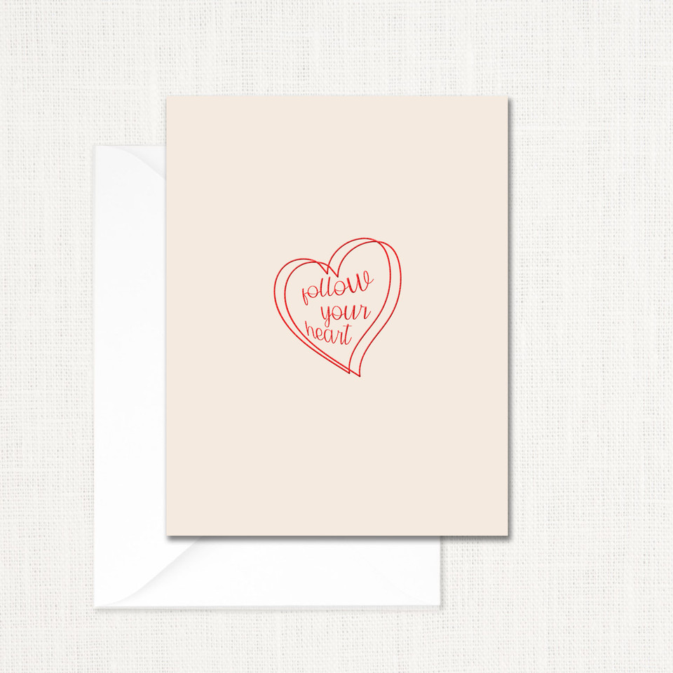 Follow Your Heart Greeting Card All Cards Leslie Store