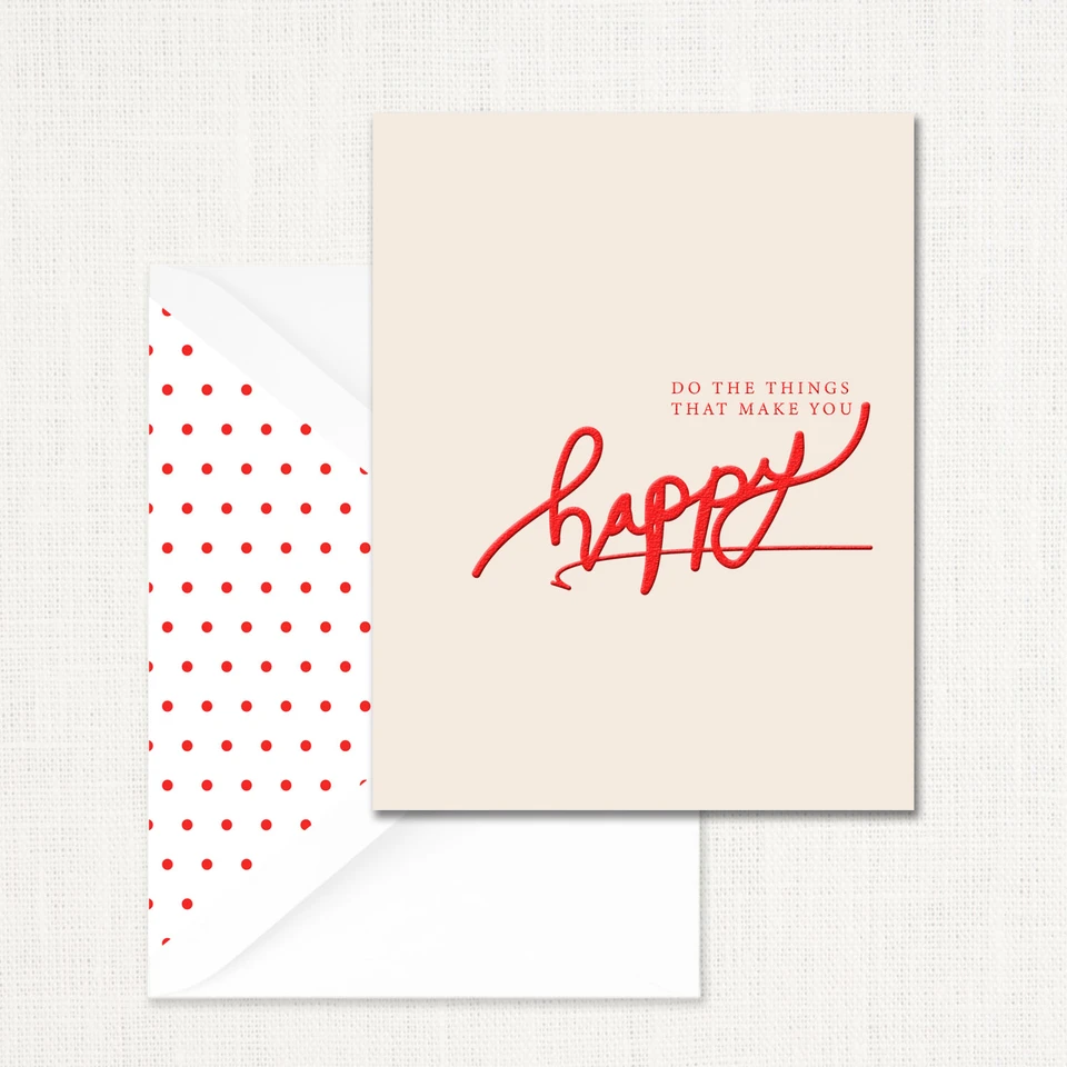 Do The Thing That Make You Happy Greeting Card All Cards Leslie Store