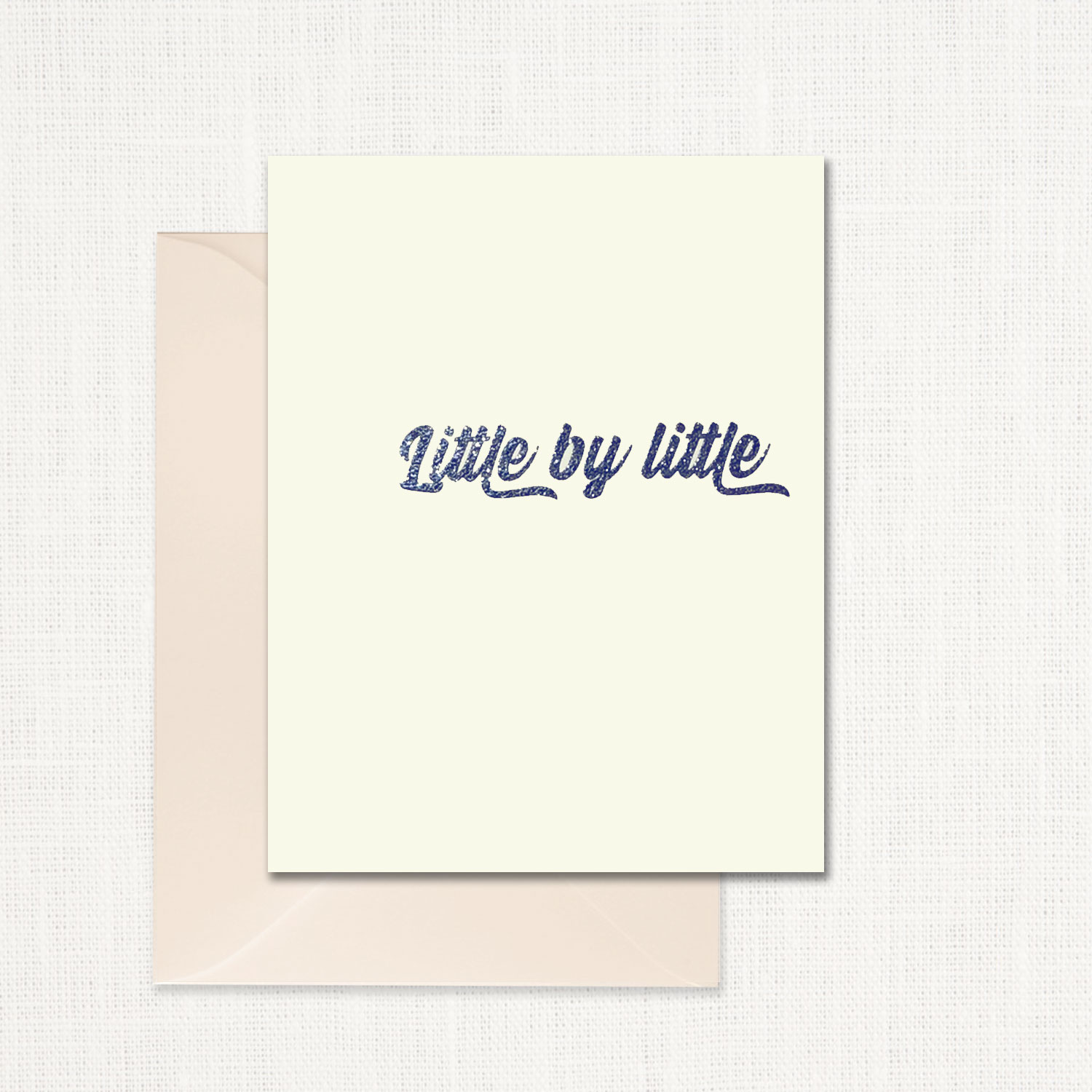 Little by Little Greeting Card