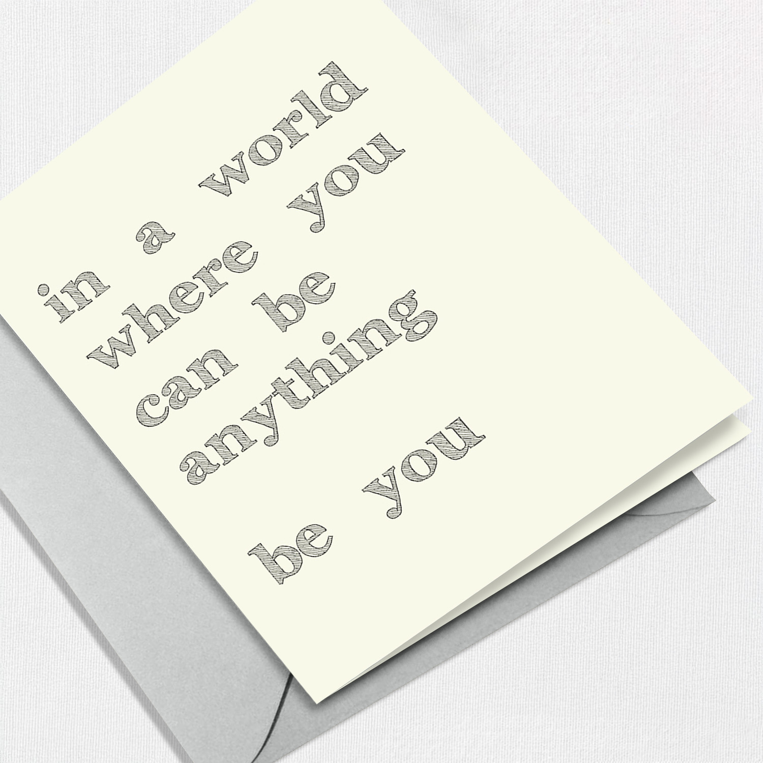 Be You Greeting Card