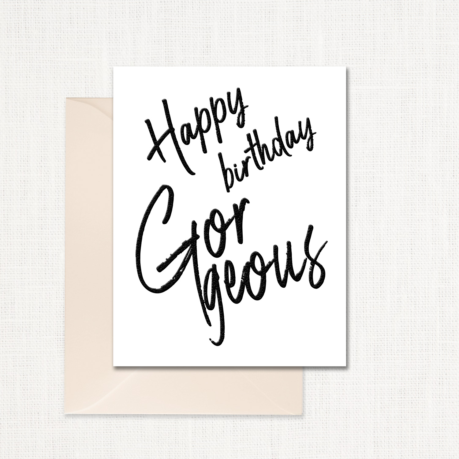 Gorgeous Birthday Greeting Card