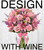 Design With Wine Class