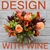 Design With Wine Class