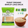Pusht Organic - Organic Barley (Jau) Dalia 500g pack of 2 | 1000gm | 2.2 lbs