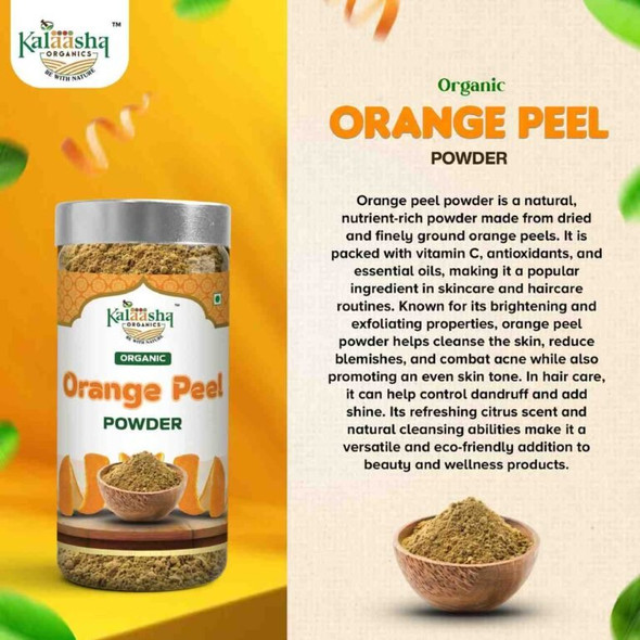 Kalaasha Organics - Orange Peel Powder   |100gm|0.22 lbs