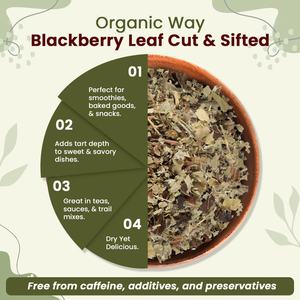 Organic Way - Blackberry Leaf Cut & Sifted - Herbal Tea | 227gm | 0.5 lbs