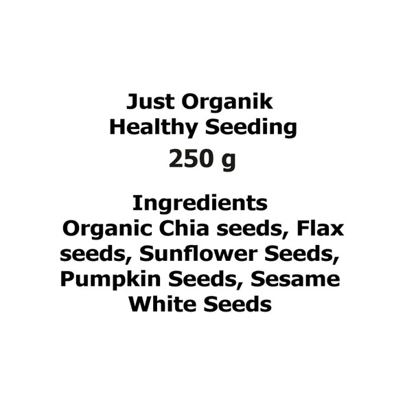 JUST ORGANIK - Organic Healthy Seeding Seeds Mix | 250gm | 0.55 lbs