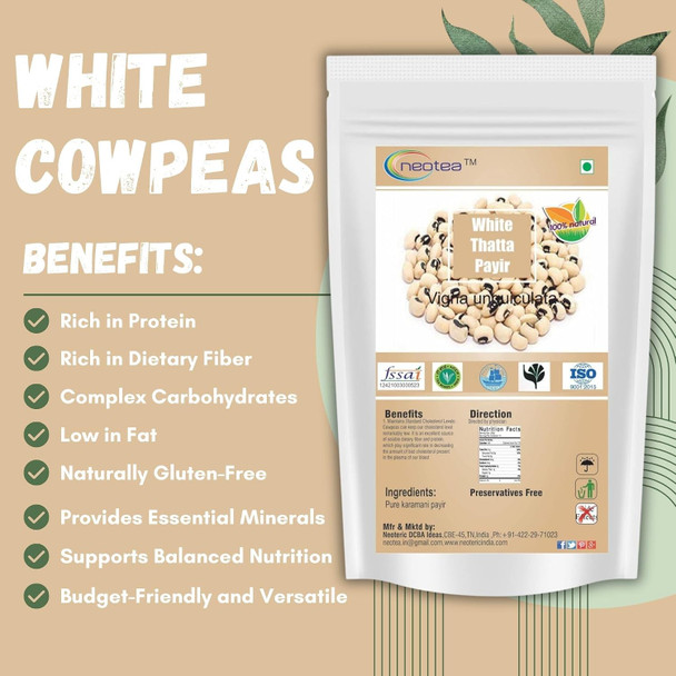 Neotea White Thatta Payir / Karamani Payir / Cow Peas |250gm|0.55 lbs
