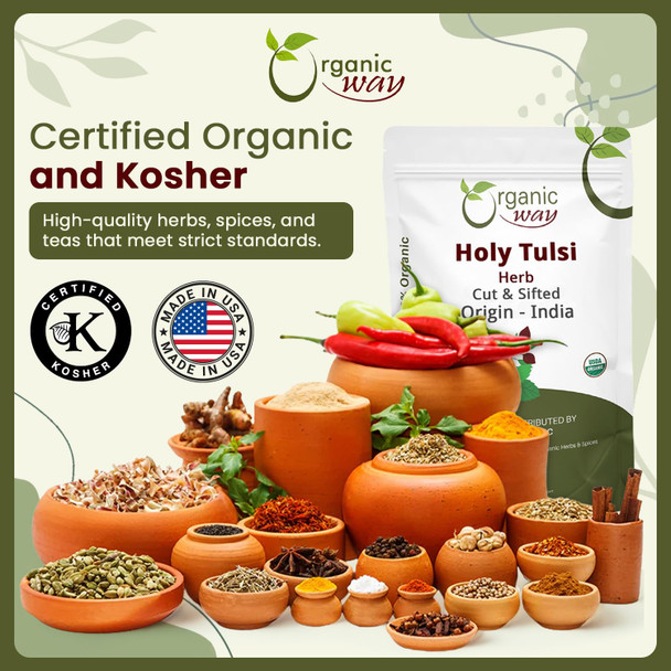Organic Way - Holy Tulsi / Holy Basil Herb Cut & Sifted | 227gm | 0.5 lbs