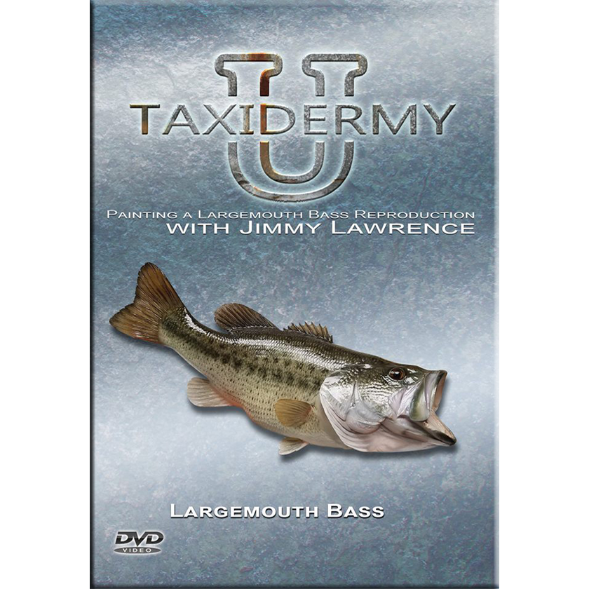 Painting a Largemouth Bass w/ Jimmy Lawrence DVD by Taxidermy