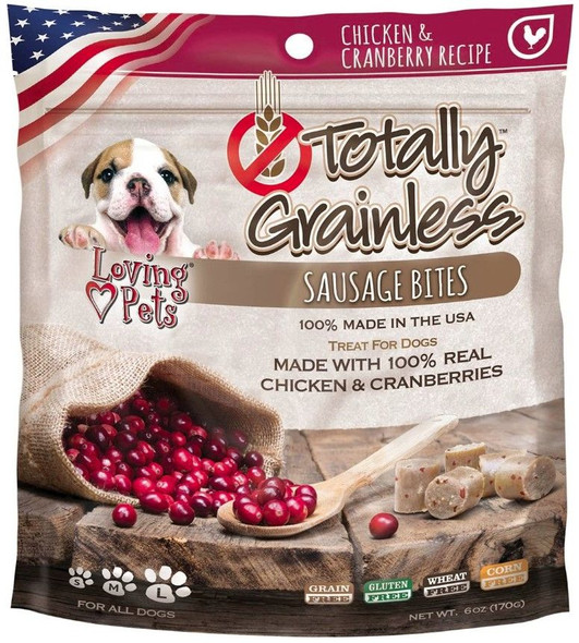 Loving Pets Totally Grainless Sausage Bites - Chicken & Cranberries All Dogs - 6 oz