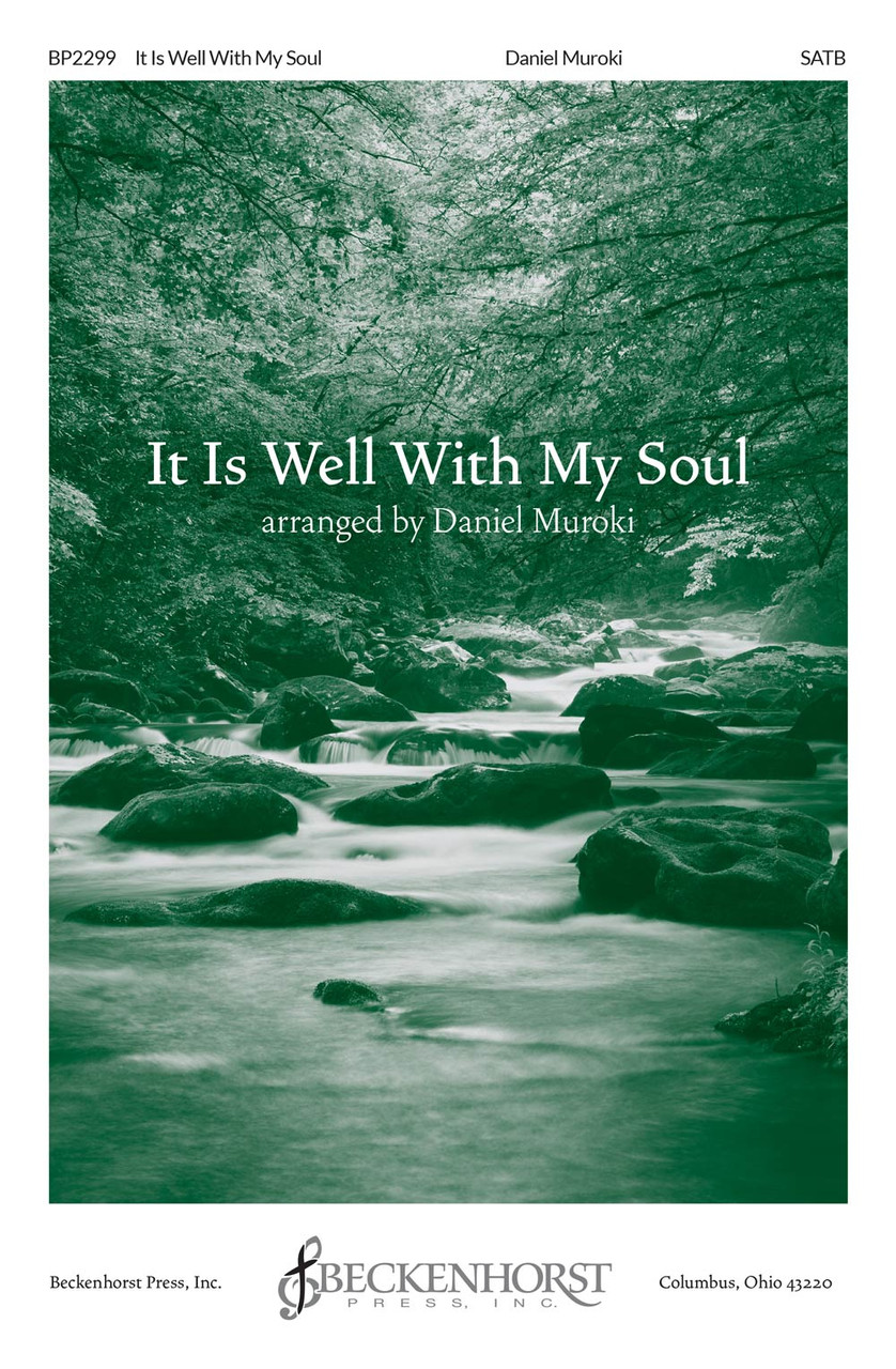 It Is Well With My Soul Daniel Muroki