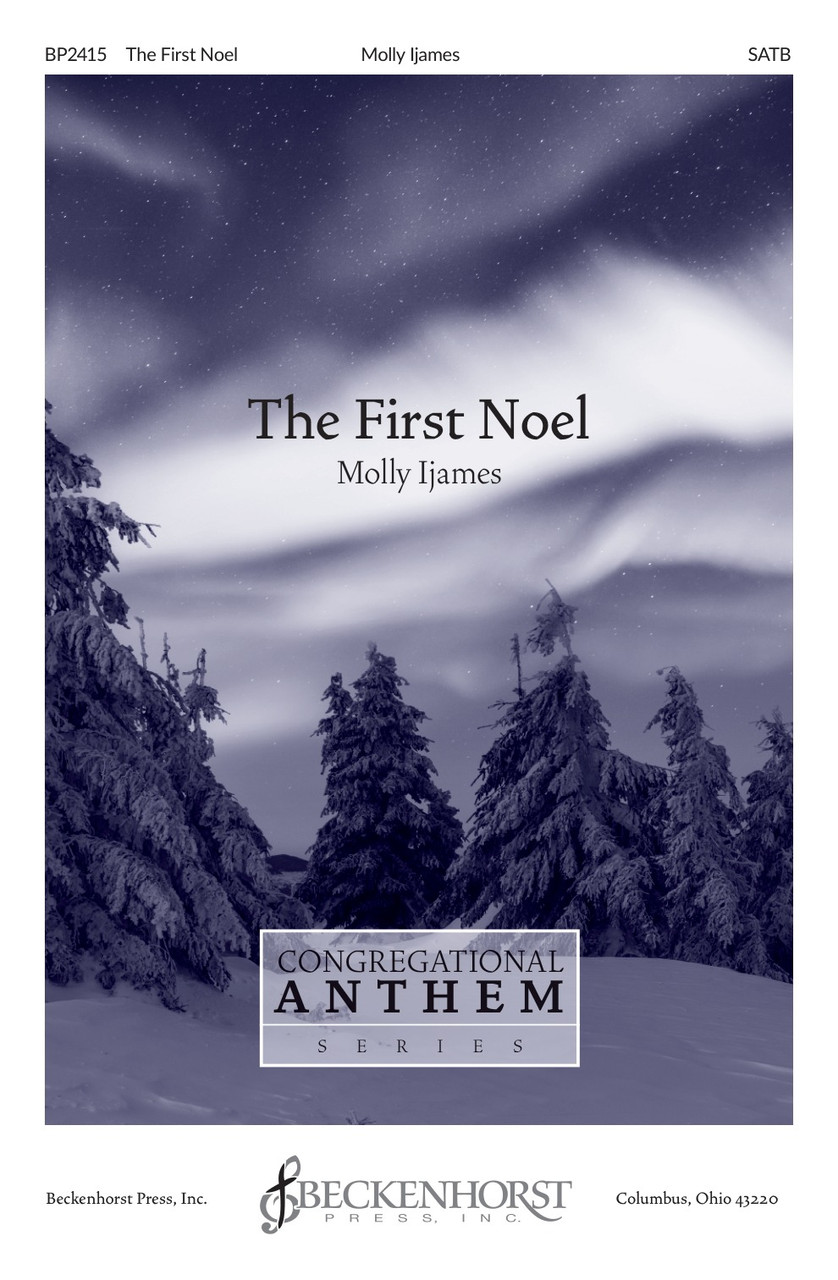 The First Noel by Molly Ijames