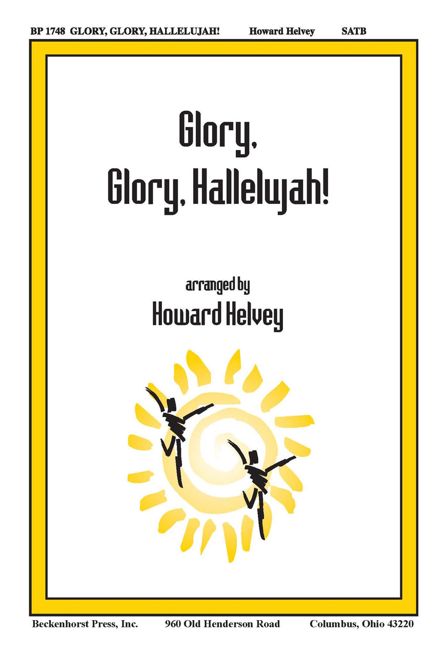 Glory, Glory, Hallelujah! - SATB