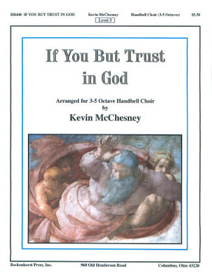 If You But Trust In God If You But Trust In God