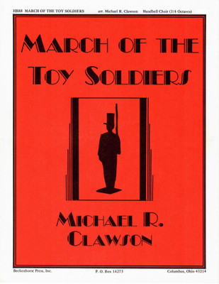 March of the Toy Soldiers March of the Toy Soldiers