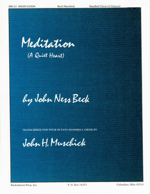Meditation (The Quiet Heart) Meditation (The Quiet Heart)