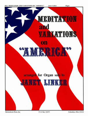 Meditation and Variations on "America" Meditation and Variations on "America"