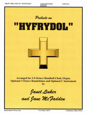 Prelude on "HYFRYDOL" - organ and handbell score Prelude on "HYFRYDOL" - organ and handbell score