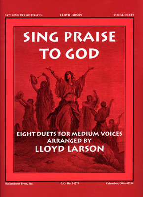 Sing Praise to God Sing Praise to God