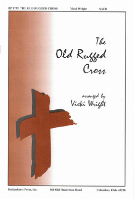 The Old Rugged Cross - Wright