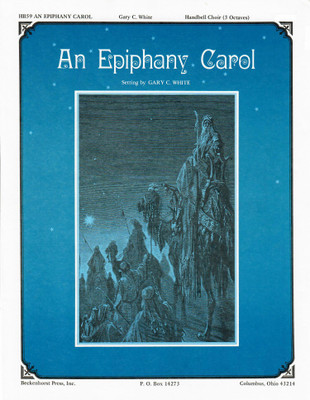 An Epiphany Carol An Epiphany Carol