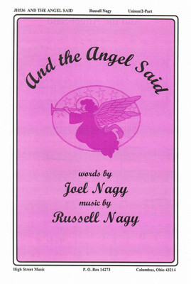 And the Angel Said And the Angel Said