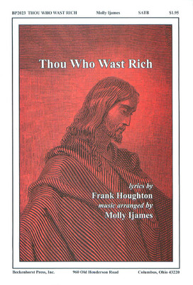 Thou Who Wast Rich Thou Who Wast Rich