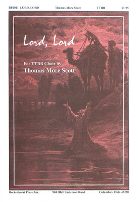 Lord, Lord - TTBB Lord, Lord - TTBB