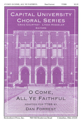 O Come, All Ye Faithful - TTBB - Forrest O Come, All Ye Faithful - TTBB - Forrest