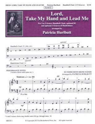 Lord, Take My Hand and Lead Me Lord, Take My Hand and Lead Me