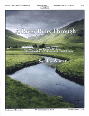 A River Runs Through - 4-7 octaves A River Runs Through - 4-7 octaves