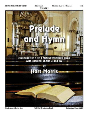 Prelude and Hymn Prelude and Hymn