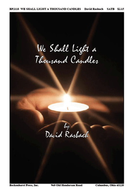 We Shall Light a Thousand Candles We Shall Light a Thousand Candles