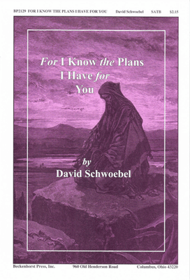 For I Know the Plans I Have for You - digital download For I Know the Plans I Have for You - digital download