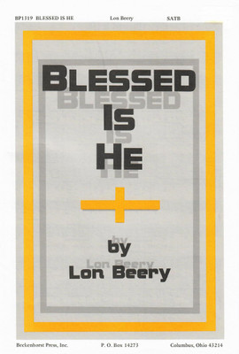 Blessed Is He Blessed Is He