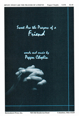 Sweet Are the Prayers of a Friend - digital download Sweet Are the Prayers of a Friend - digital download