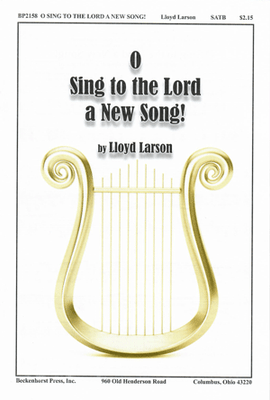 O Sing to the Lord a New Song! - digital download O Sing to the Lord a New Song! - digital download