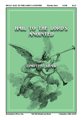 Hail to the Lord's Anointed - digital download Hail to the Lord's Anointed - digital download