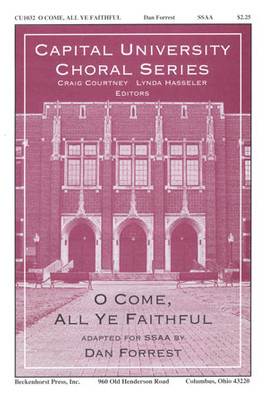 O Come, All Ye Faithful - SSAA - Forrest - digital download O Come, All Ye Faithful - SSAA - Forrest - digital download