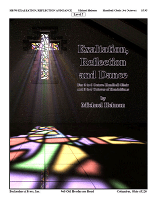 Exaltation, Reflection and Dance Exaltation, Reflection and Dance