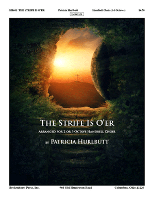 The Strife Is O'er - Hurlbutt The Strife Is O'er - Hurlbutt