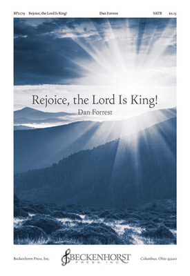 Rejoice, the Lord Is King! - Forrest - SATB - digital download Rejoice, the Lord Is King! - Forrest - SATB - digital download