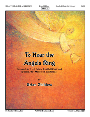 To Hear the Angels Ring To Hear the Angels Ring