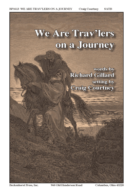 We Are Trav'lers On a Journey - digital download We Are Trav'lers On a Journey - digital download